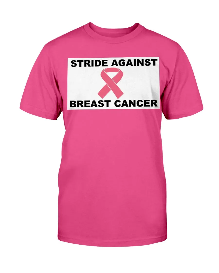 Stride Against Breast Cancer Gildan Cotton T-Shirt