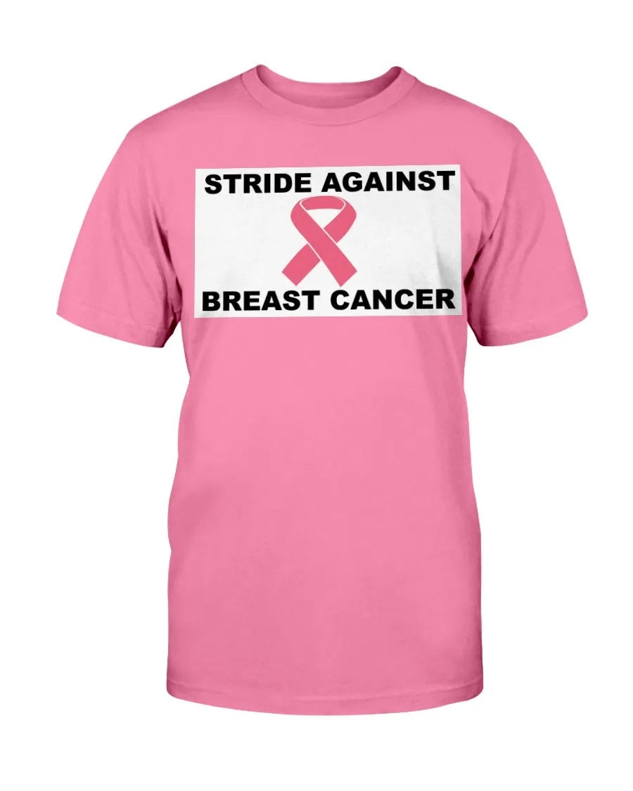 Stride Against Breast Cancer Gildan Cotton T-Shirt