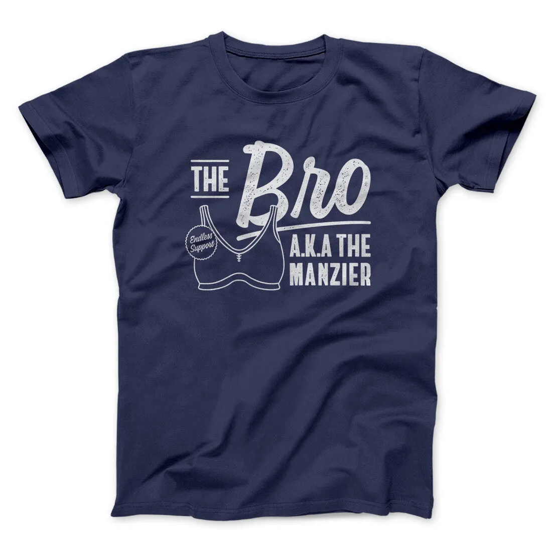 The Bro Aka Manzier Men/Unisex T-Shirt
