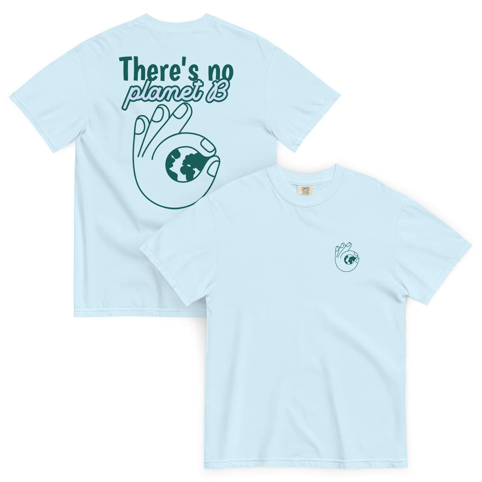 There's No Planet B Premium T-Shirt