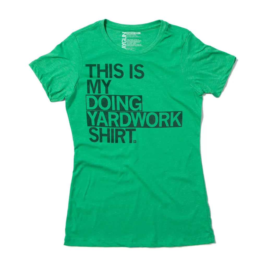 This Is My Doing Yardwork Shirt (R)