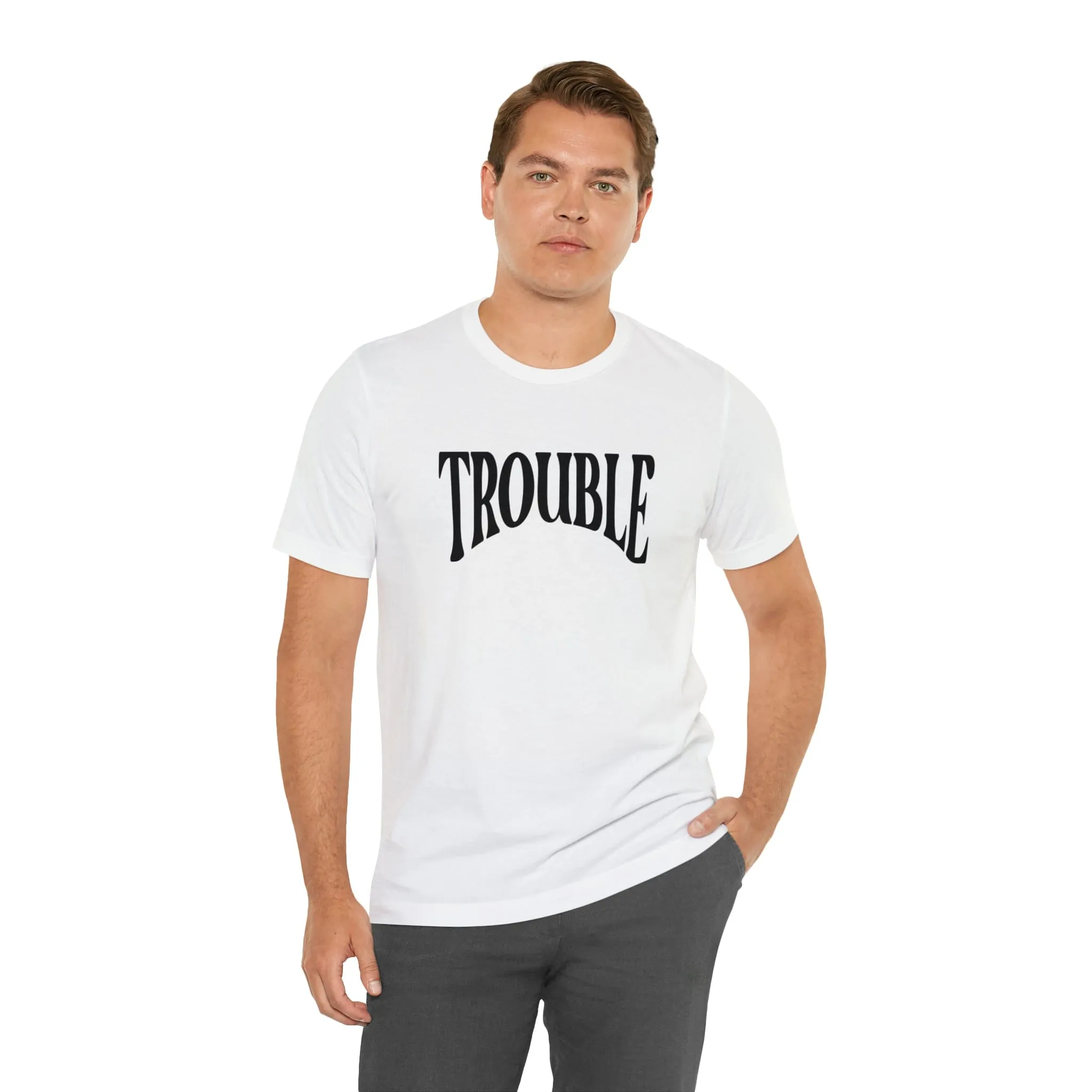 Trouble Deluxe Tee