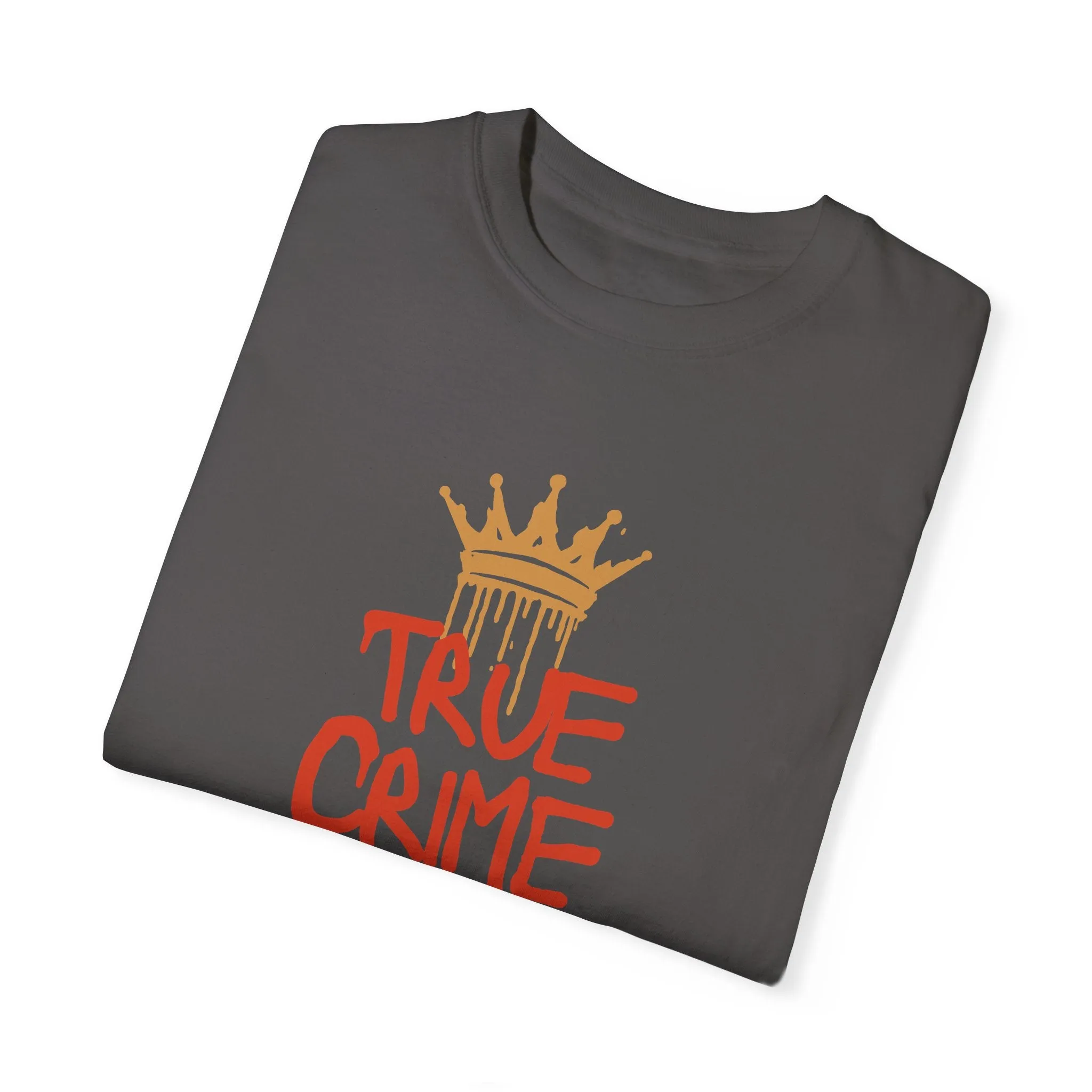True Crime Queen T-Shirt