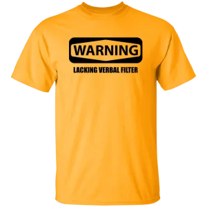 Warning Verbal Filter 5.3 oz. T-Shirt