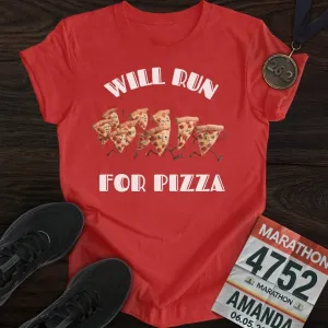Will Run For Pizza T-Shirt