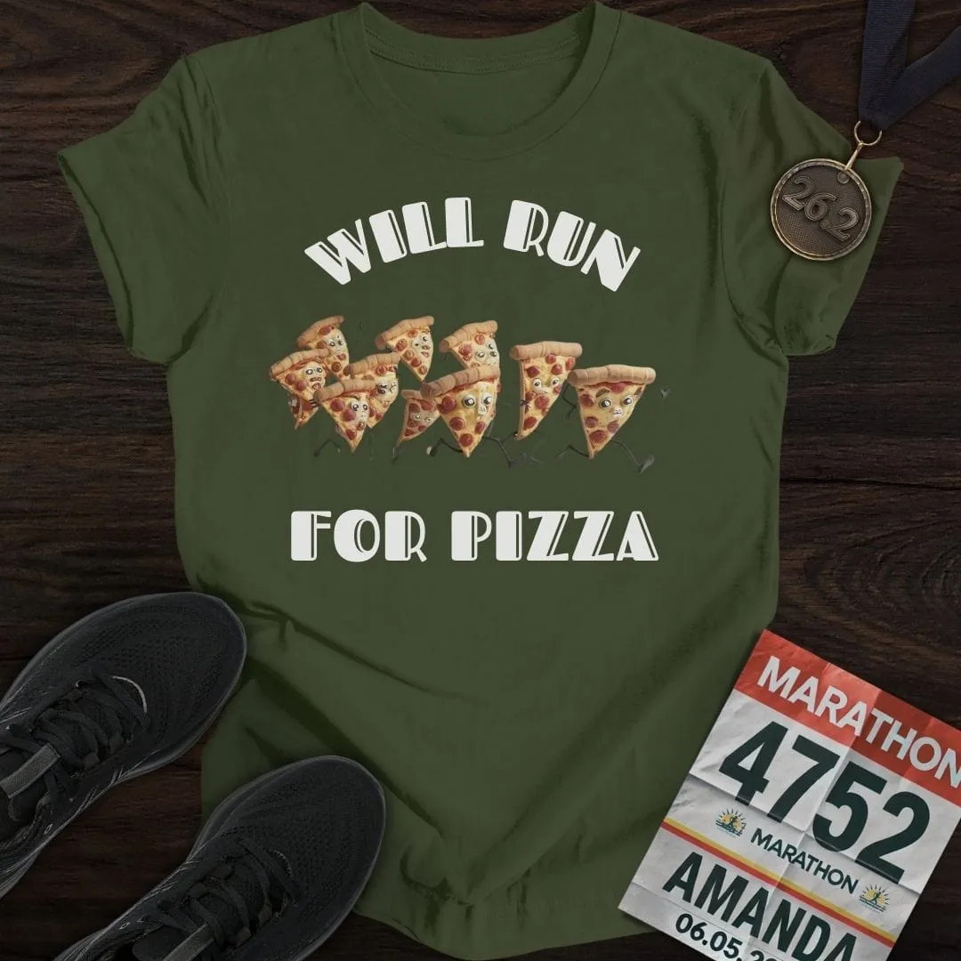 Will Run For Pizza T-Shirt