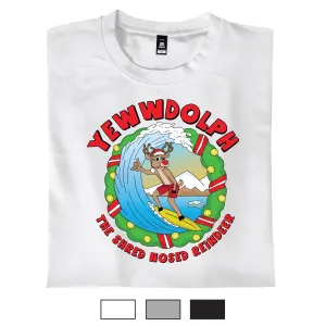 Yewwdolph - T-Shirt